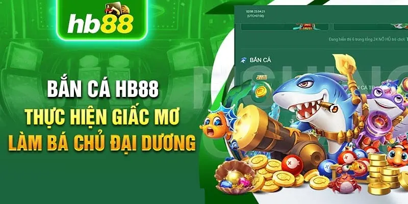 Game bắn cá đổi thưởng