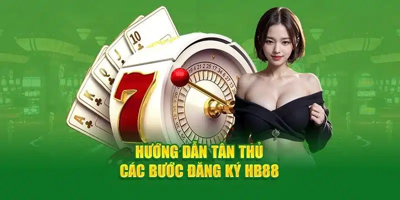 Quy trình tiến hành tạo tài khoản tại nhà cái